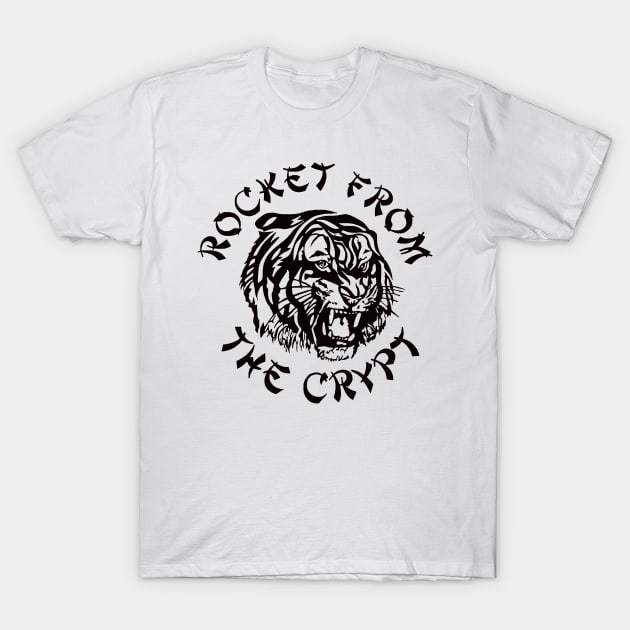 Rocket from the crypt T-Shirt by CosmicAngerDesign